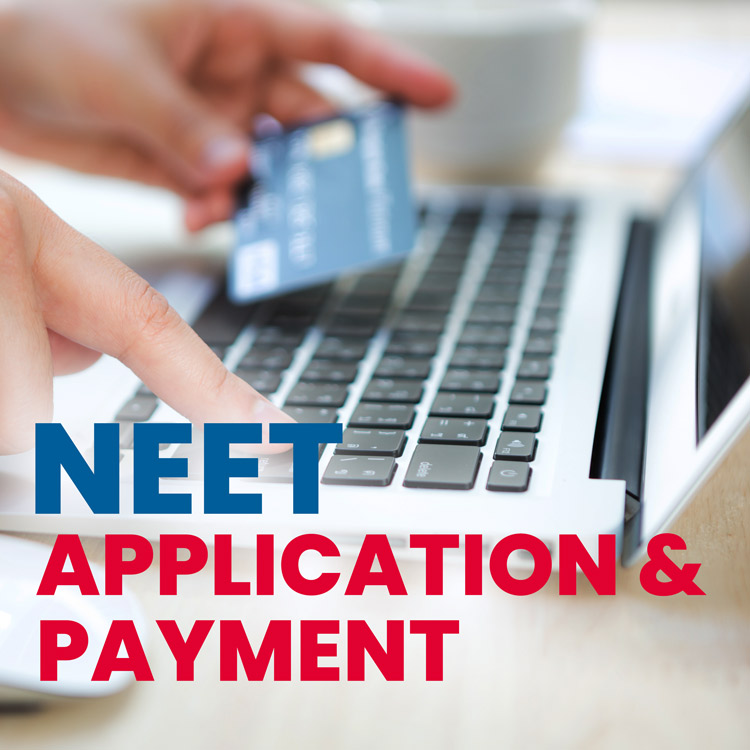 NEET-UG Application and Payment