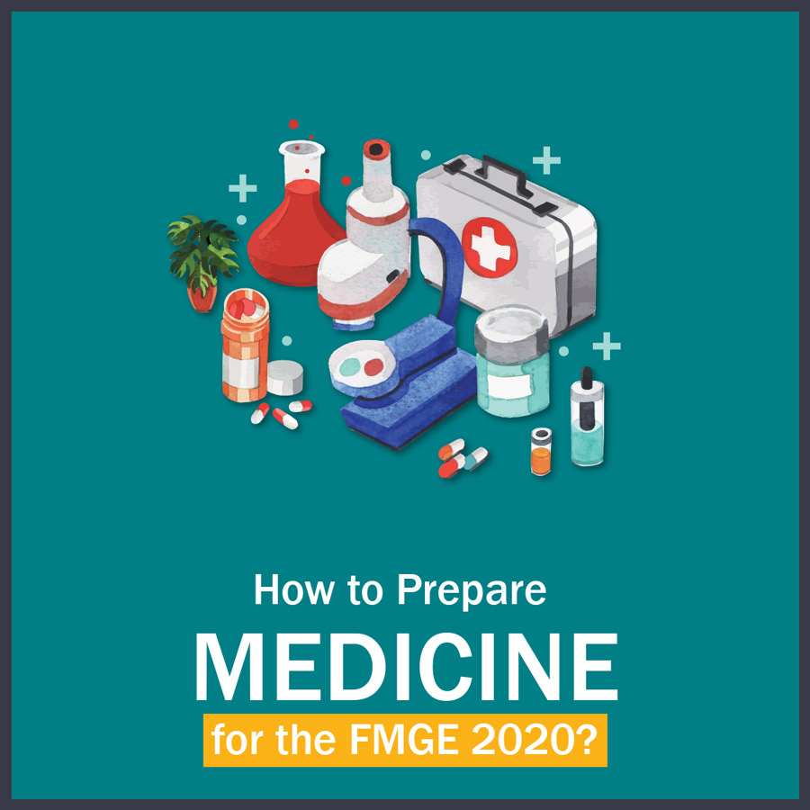 How to Prepare Medicine for FMGE?