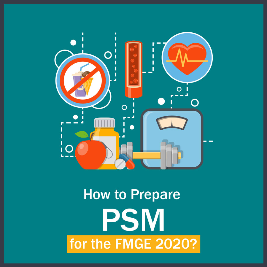 How to prepare PSM for FMGE/MCI exam/MCI screening?