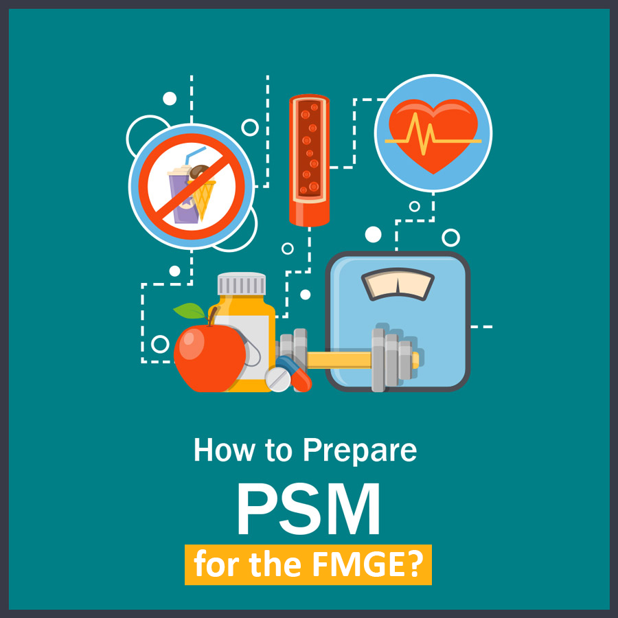 How to Prepare PSM in FMGE LMR for FMGE 2021: PSM