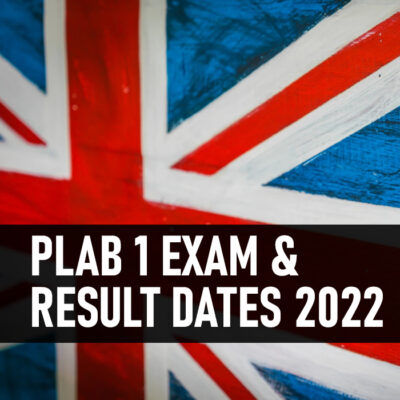 PLAB 1 Exam Result Dates 2022 DMAedu Home
