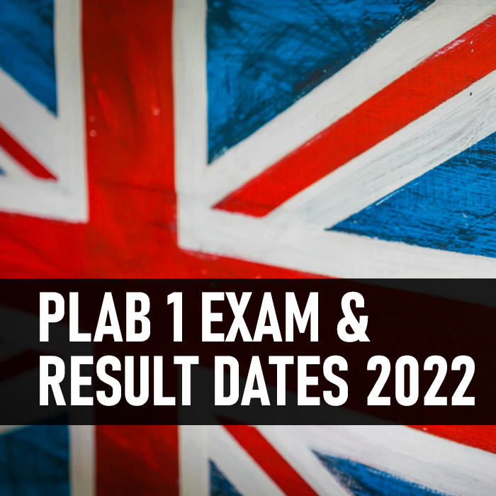PLAB 1 Exam Result Dates 2022 DMAedu